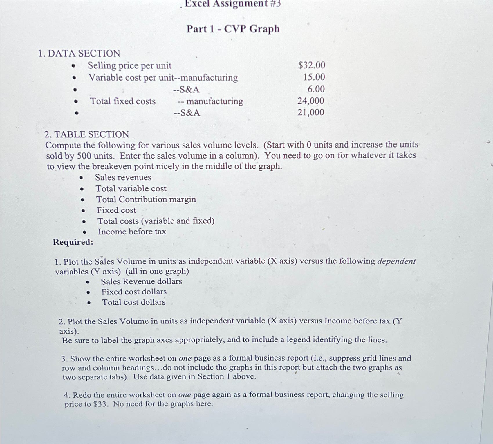  Excel Assignment #3 Part 1- CVP Graph DATA SECTION TABLE SECTION