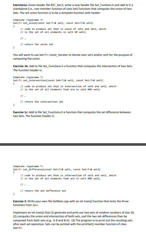 Need exercise 2 c++ Exercise1a: Given header file BST_Set.h, write a new