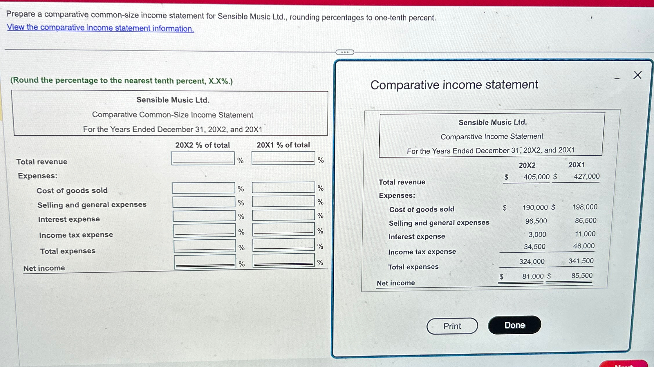  Prepare a comparative common-size income statement for Sensible Music Ltd,, rounding