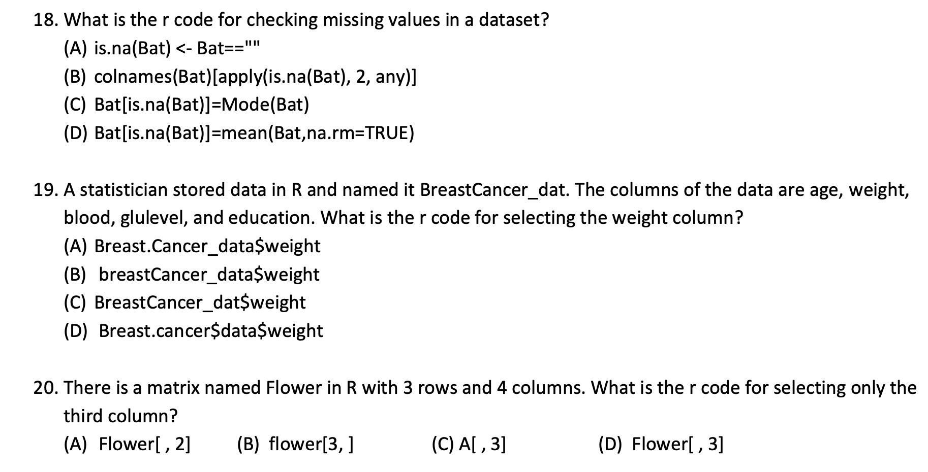  1)What is the r code for checking missing values in a