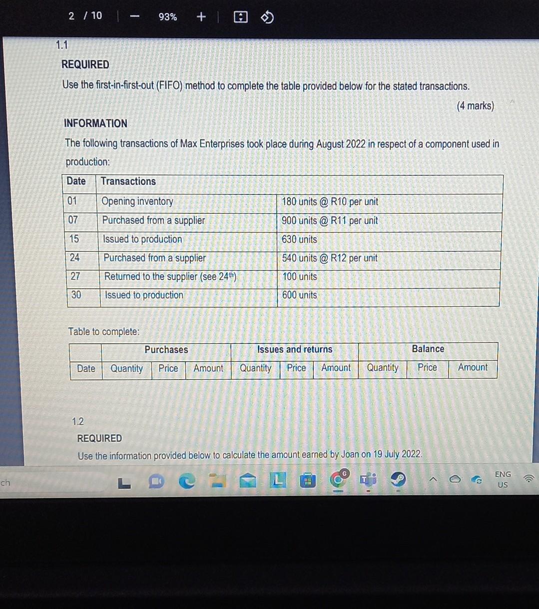 REQUIRED Use the first-in-first-out (FIFO) method to complete the table provided