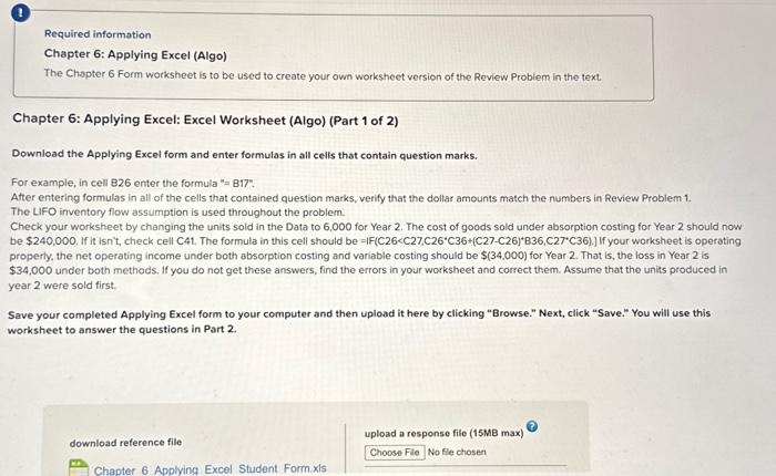  Required information Chapter 6: Applying Excel (Algo) The Chapter 6 Form