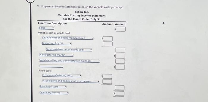 operations ended July 31, YoSan Inc. manufactured 11,800 flat panel televisions, of