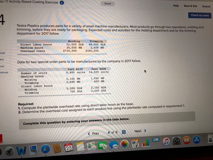  ter 17 Activity Based Costing Exercise Saved Help Save &Exit Submit