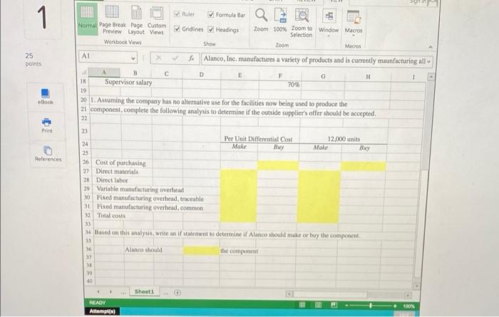 is currently manufacturing all of its own component parts. An outside supplier