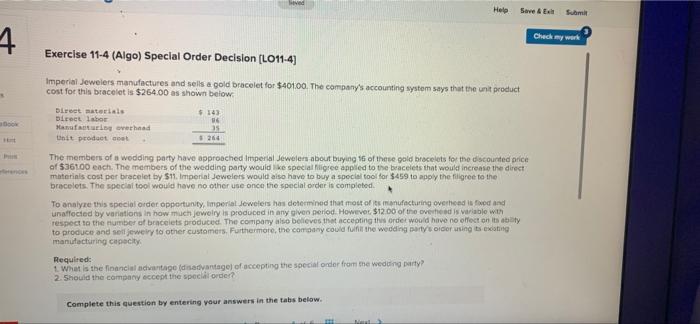  ved Help Save & 4. Check my work Exercise 11-4 (Algo)
