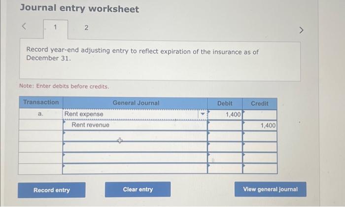 July 1, Lopez Company paid $1,400 for six months of insurance coverage.