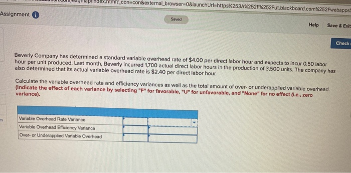  x.html?_con=con&external_browser=0&launchurl=https%253A%252F%252Fut.blackboard.com%252Fwebapps Assignment Saved Help Save & Exit Check Beverly Company has