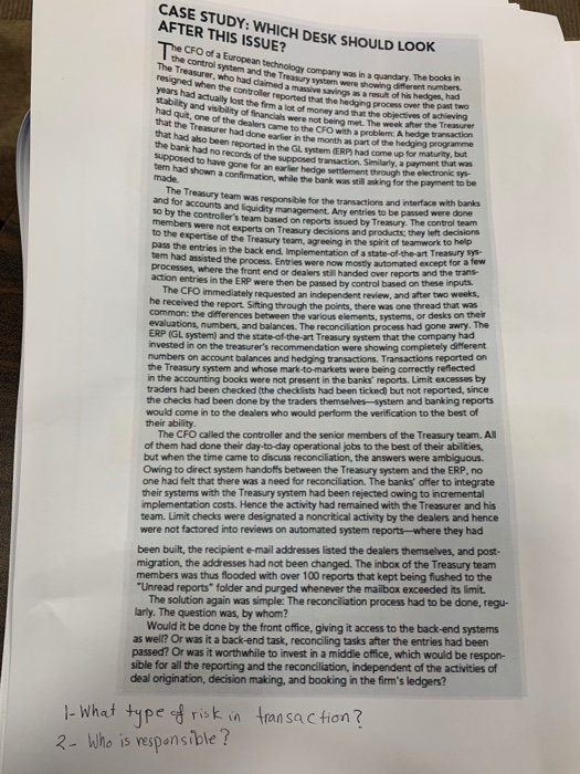  CASE STUDY: WHICH DESK SHOULD LOOK AFTER THIS ISSUE? The CFO