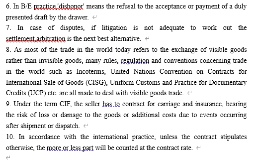  6. In B E practice, dishonor' means the refusal to the