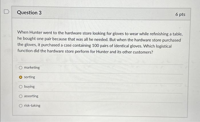  When Hunter went to the hardware store looking for gloves to