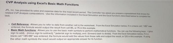  CVP Analysis using Excel's Basic Math Functions JPL, Inc. has provided
