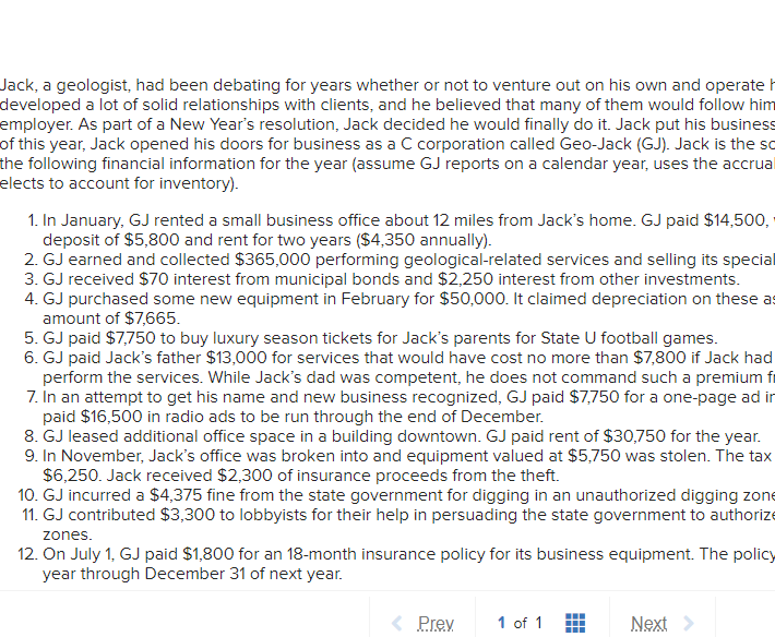  Jack, a geologist, had been debating for years whether or not