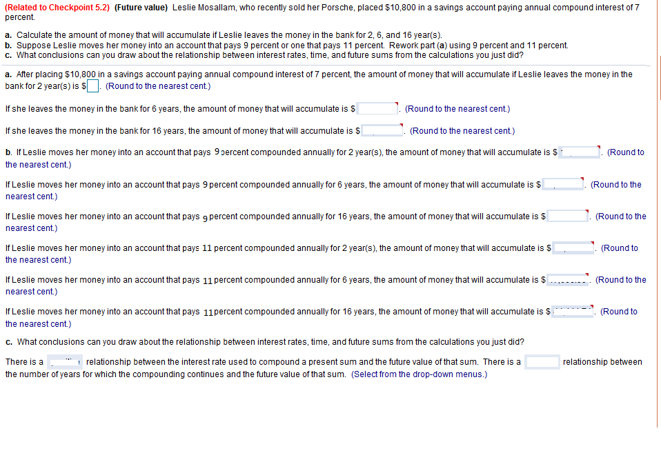  (Related to Checkpoint5.2)(Future value)Leslie Mosallam, who recently sold her Porsche, placed