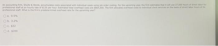  a. 0.5 \% b. 3,24 c. 532 d. $200