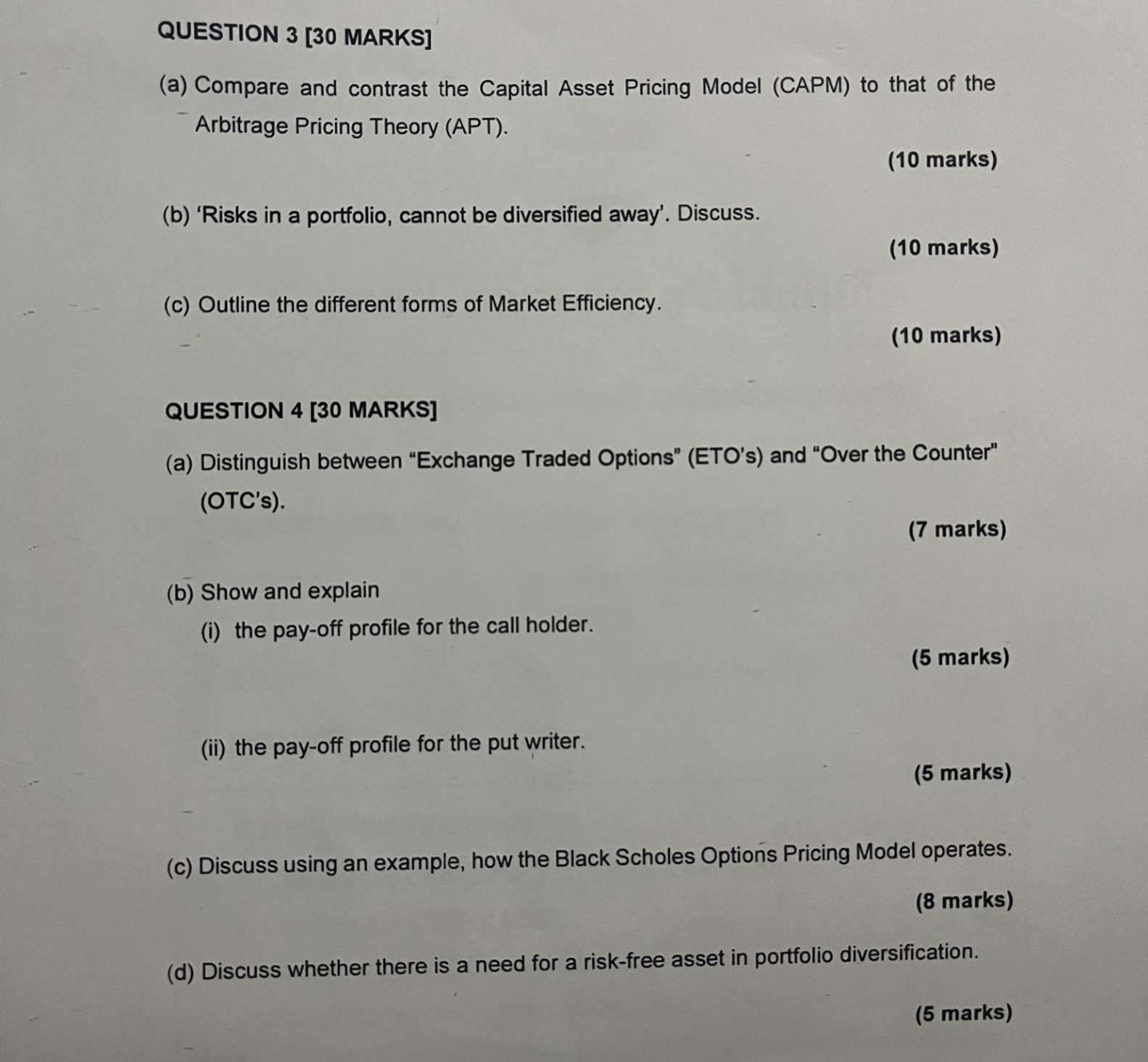  QUESTION 3[30 MARKS] (a) Compare and contrast the Capital Asset Pricing