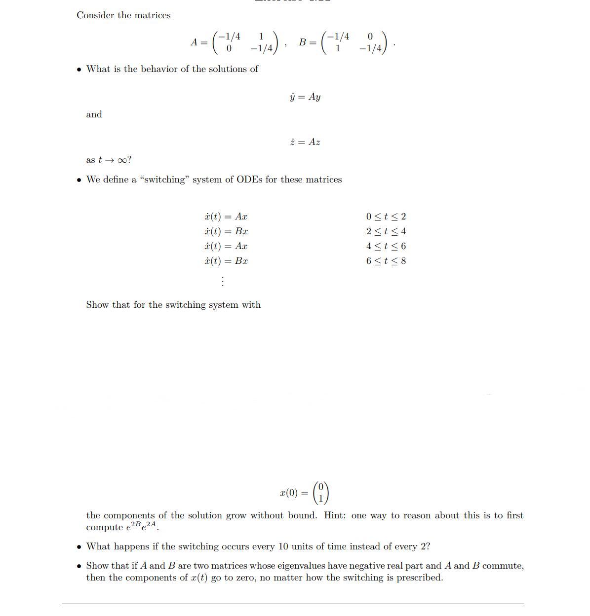  Consider the matrices A = (-1/4-1) B= (14->) _ja. What is