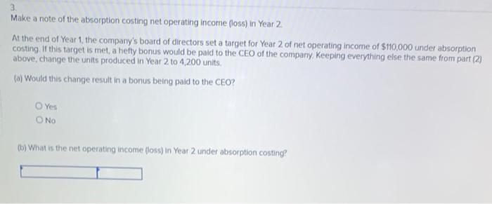 10 Fixed manufacturing overhead per year 11 Selling and administrative expenses 12