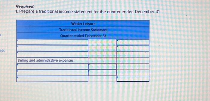 is a retailer of snowboards. The information below is for the quarter