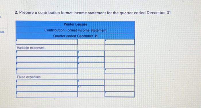 ended December 31 : Required: 1. Prepare a traditional income statement for