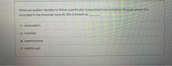  check answer please When an auditor decides to follow a particular