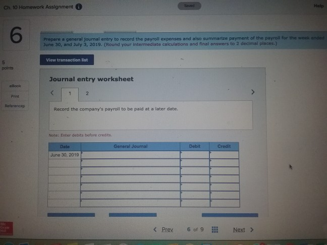 During the week beginning June 24 and ending June 30, 2019, these
