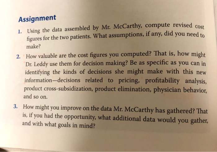 Peter ordered much simpler tests and procedures. He also didn't use the