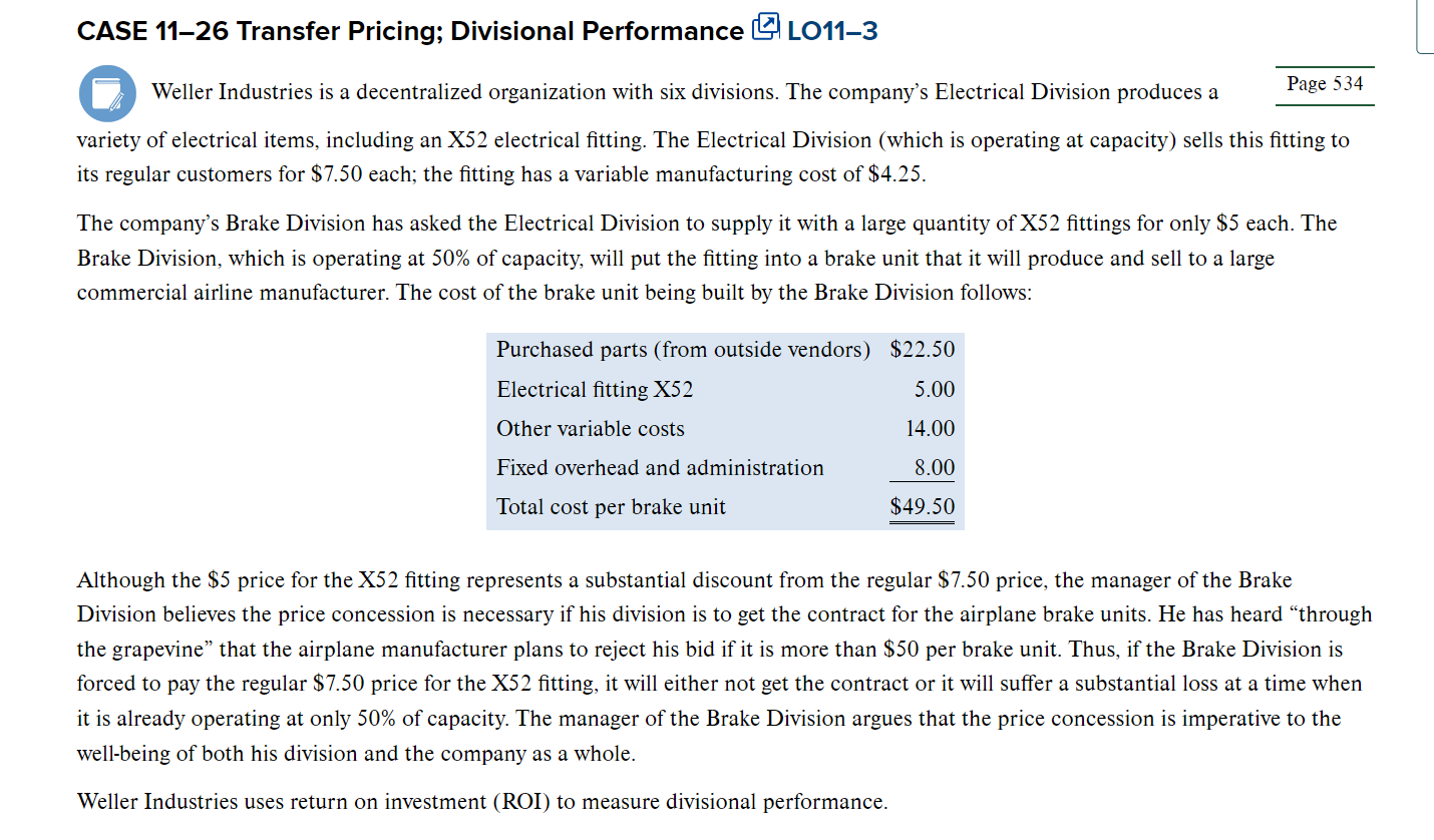 Can you please answer questions 1 - 4? CASE 11-26 Transfer Pricing;