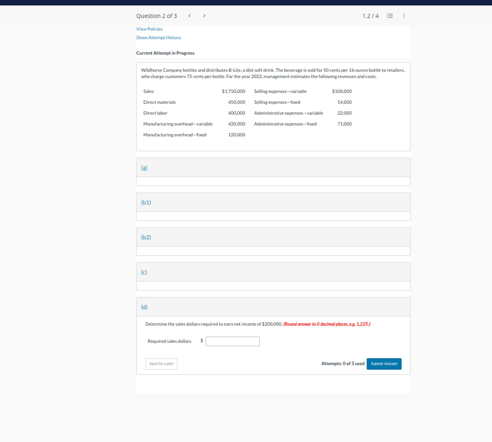  Current Attempt in Progress Wildhorse Compary bottles and distributes B-Lite, a