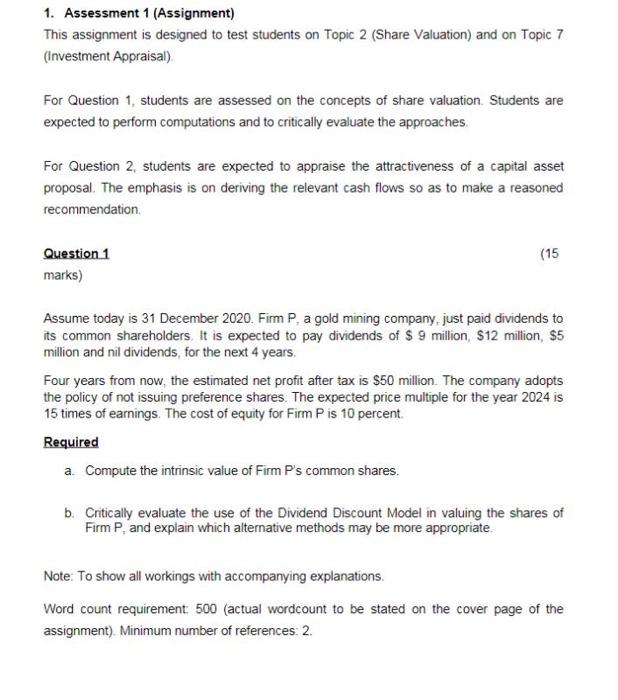  1. Assessment 1 (Assignment) This assignment is designed to test students