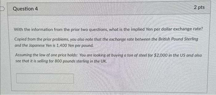 the law of one price holds: You are looking at buying a