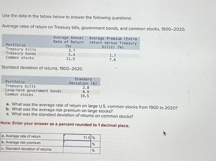  Use the data in the tables below to answer the following