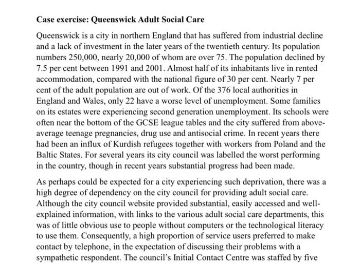 exercise: Queenswick Adult Social Care Queenswick is a city in northern England