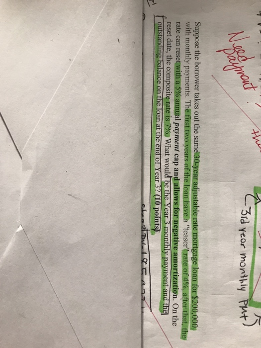 rate mortgage loan for $200,000 with monthly payments. The first two years