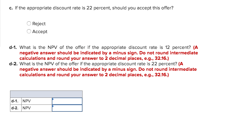 are offered $9,500 today but must make the following payments: 1.25 points