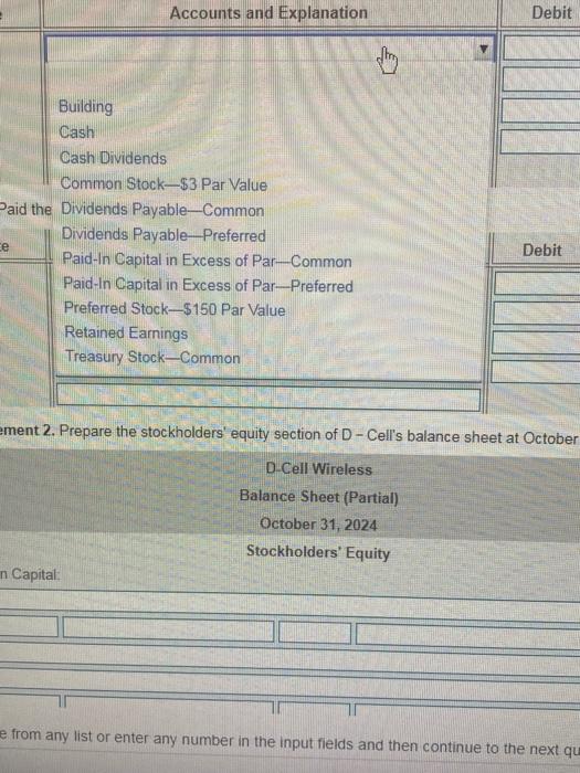 of $3 par value common stock. During the first month, DCell completed