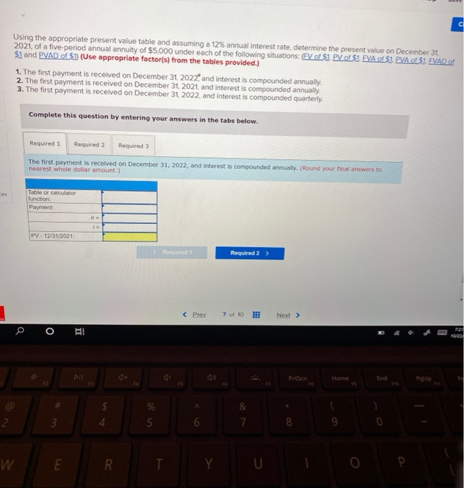  C Using the appropriate present value table and assuming a 12%