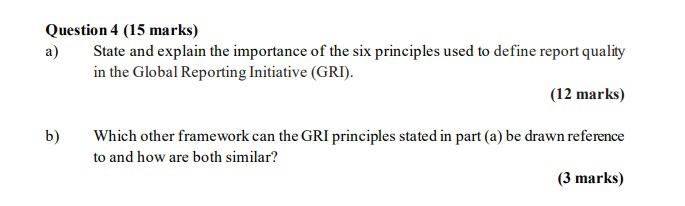  Question 4 (15 marks) a) State and explain the importance of