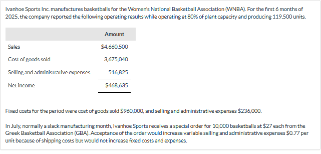  (a) Prepare an incremental analysis for the special order. (Round all