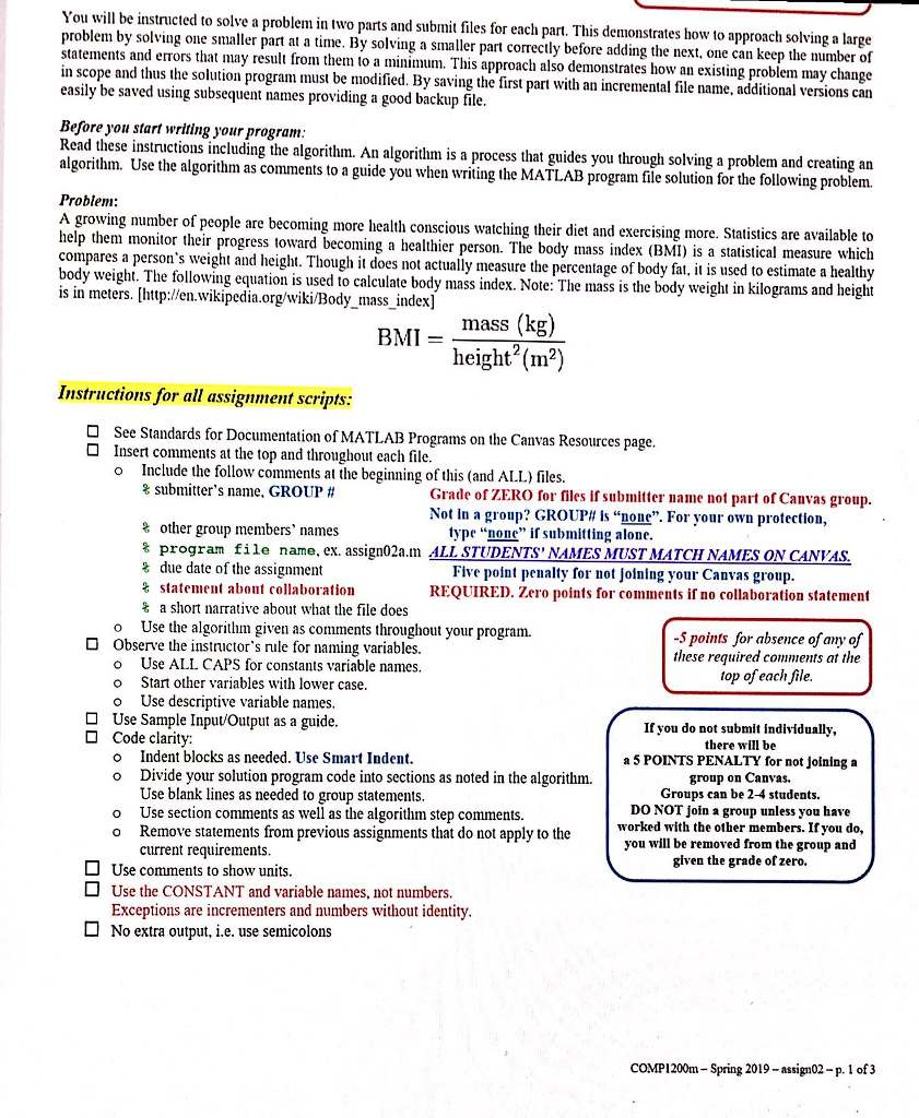 I want MATLAB ONLY. NOT c program You will be instructed to