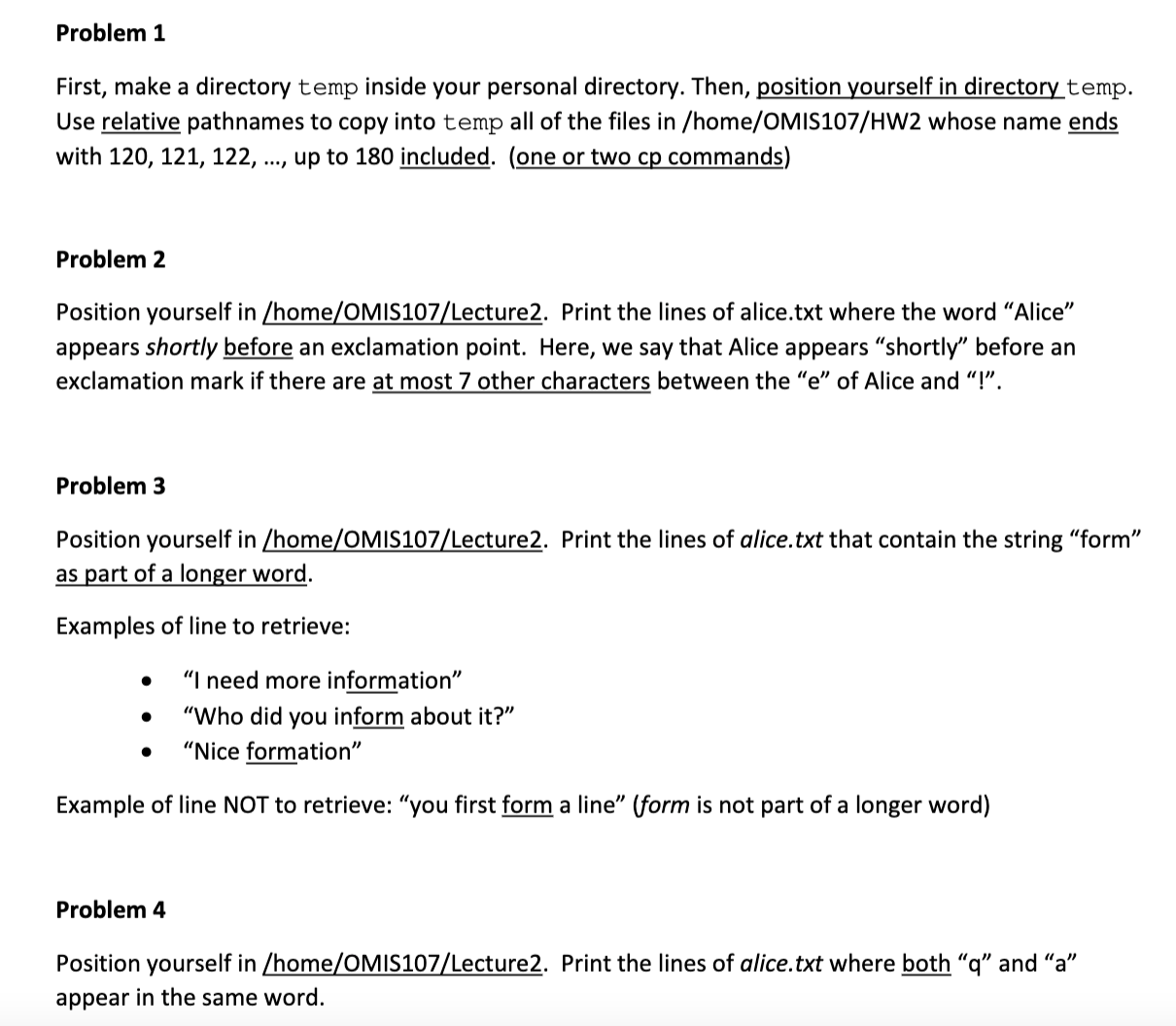 Problem 1 First, make a directory temp inside your personal directory. Then,
