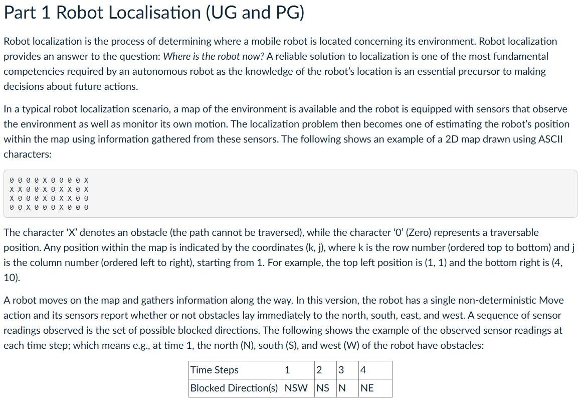  Part 1 Robot Localisation (UG and PG) Robot localization is the