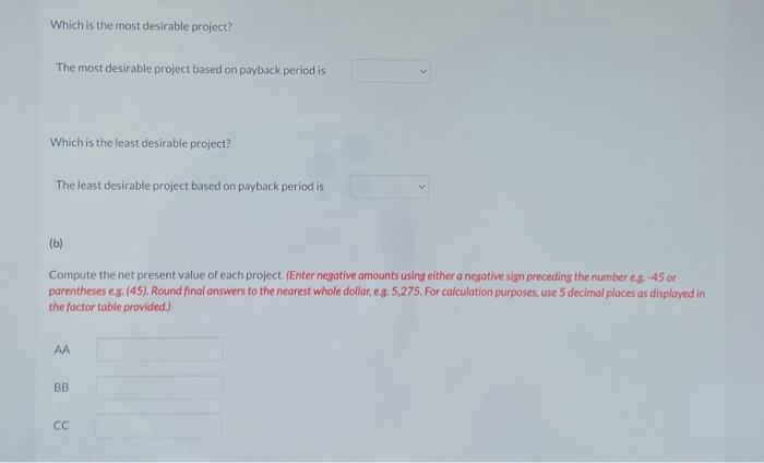 an equipment investment of $25.740. Each project will last for 3 vears