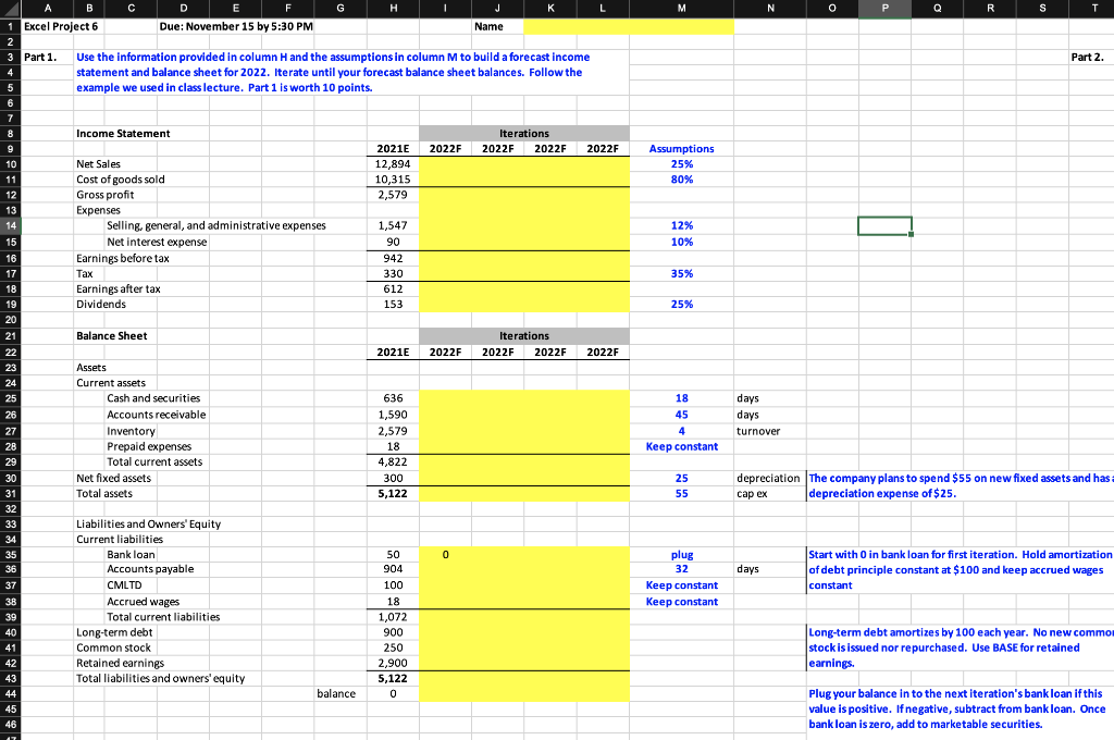  Given the assumptions, we are supposed to make a forecast. In