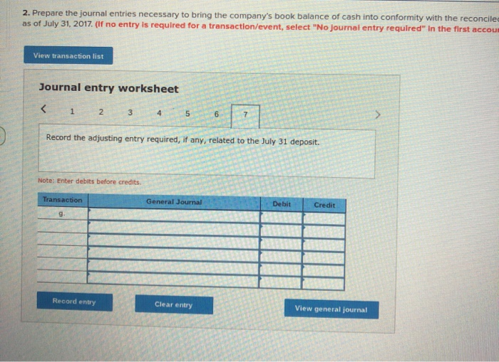 written in July, are not among the canceled checks on the July