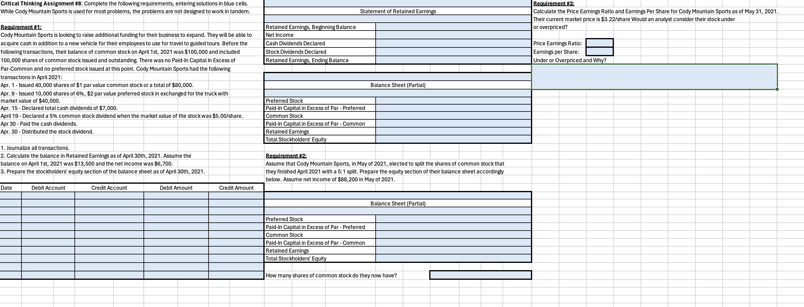  Critical Thinking Assignment #8: Complete the following requirements, entering solutions in