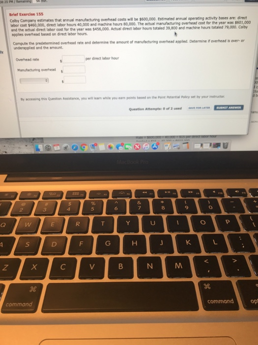  Brief Exercise 155 annual operating activity bases are: direct Colby Company