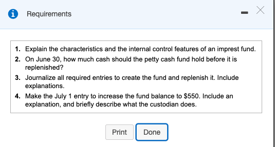  A Requirements 1. Explain the characteristics and the internal control features