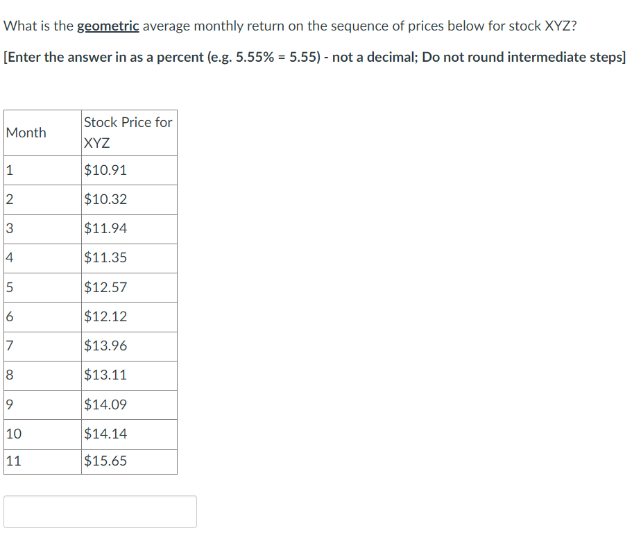  What is the geometric average monthly return on the sequence of