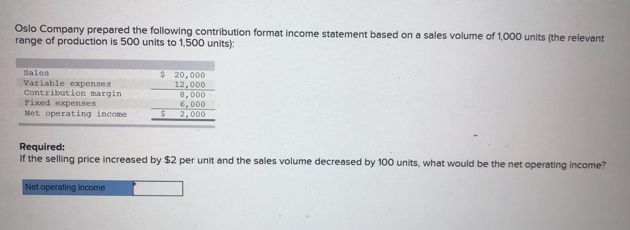 explanation and formulas used to derive the answers, please revert ASAP: Oslo